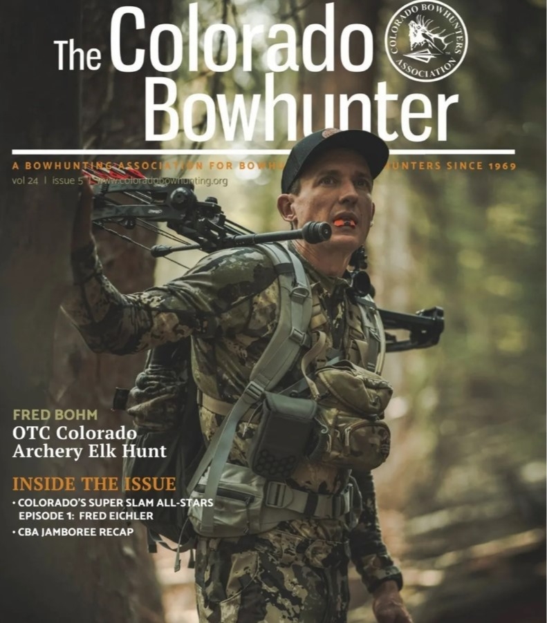 
Colorado Bow Hunter Magazine: September & October 2021